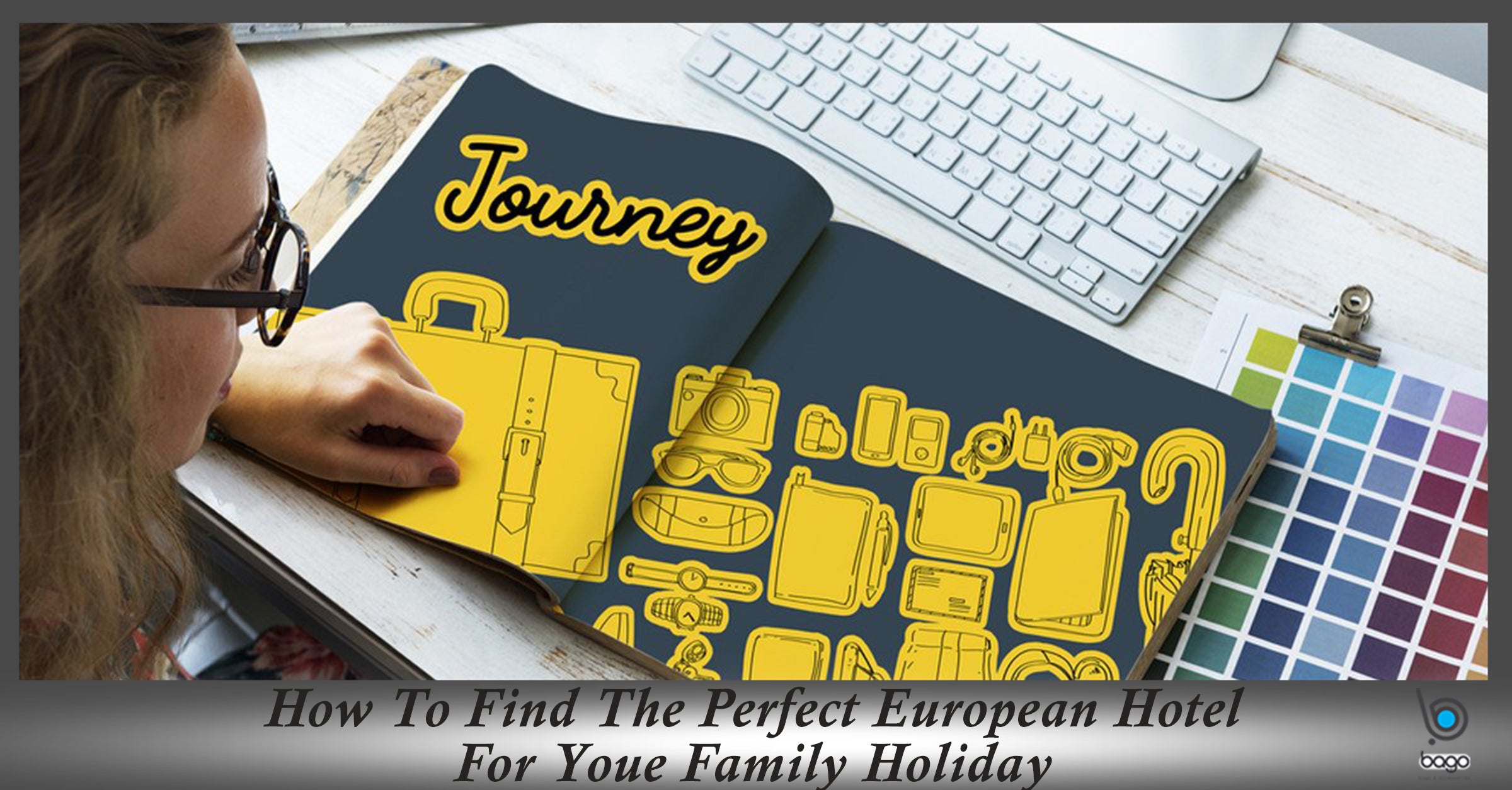 How To Find The Perfect European Hotel For Your Family Holiday