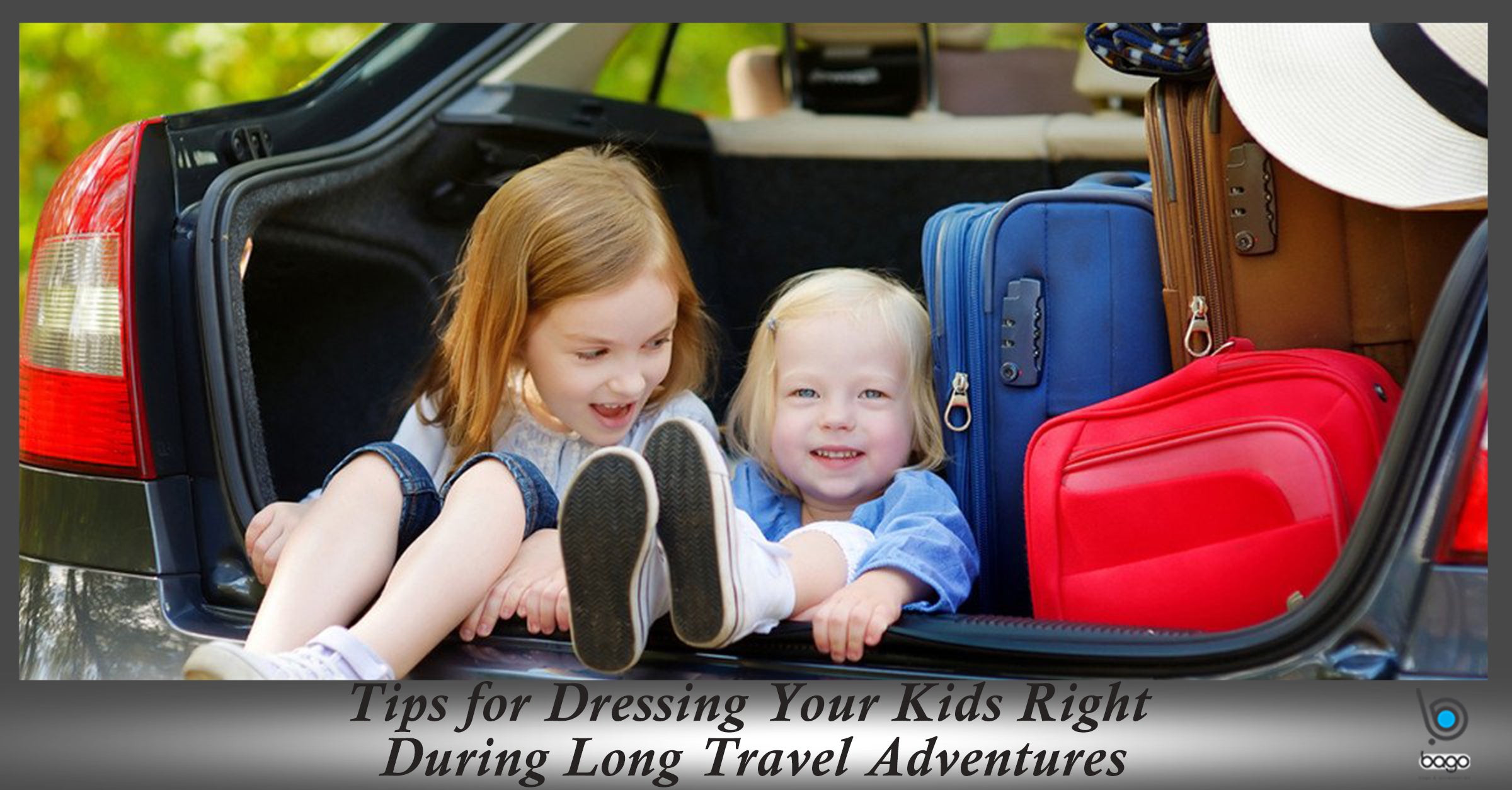 Tips for Dressing Your Kids Right During Long Travel Adventures