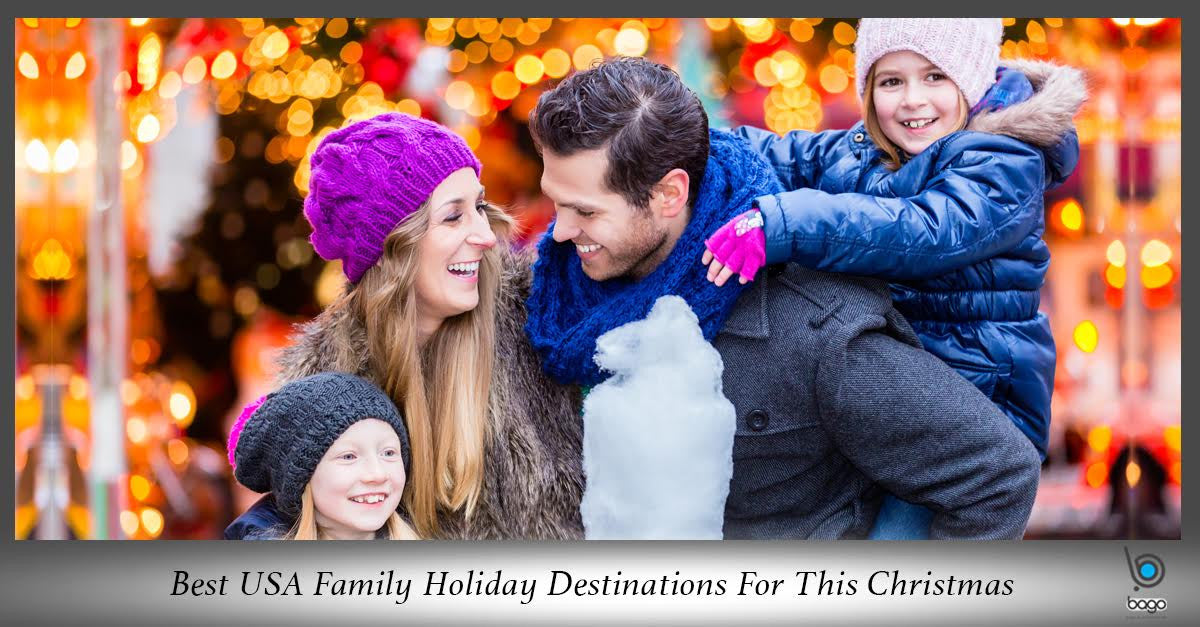 Best USA Family Holiday Destinations For This Christmas
